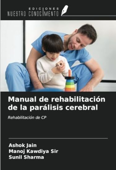 Manual de rehabilitación de la parálisis cerebral