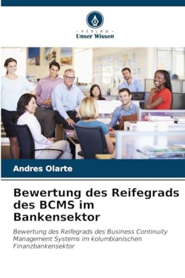Bewertung des Reifegrads des BCMS im Bankensektor