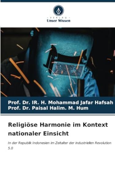 Religiöse Harmonie im Kontext nationaler Einsicht