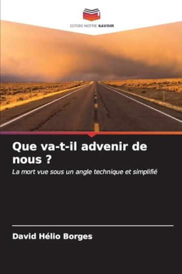 Que va-t-il advenir de nous ?