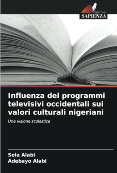 Influenza dei programmi televisivi occidentali sui valori culturali nigeriani