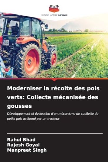 Moderniser la récolte des pois verts