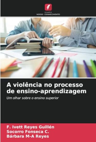 A violência no processo de ensino-aprendizagem