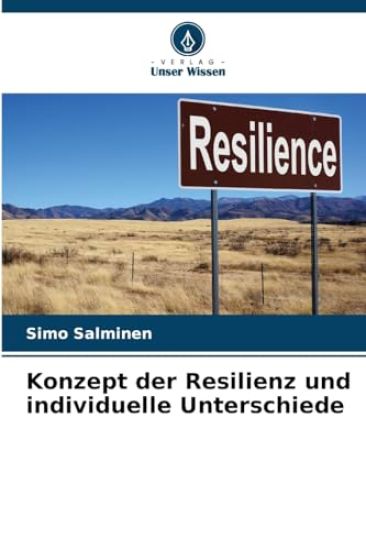 Konzept der Resilienz und individuelle Unterschiede