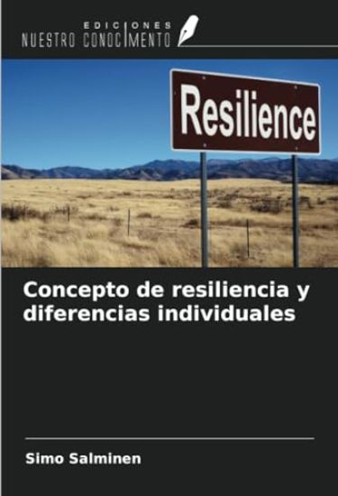 Concepto de resiliencia y diferencias individuales