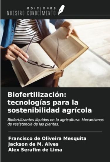 Biofertilización: tecnologías para la sostenibilidad agrícola