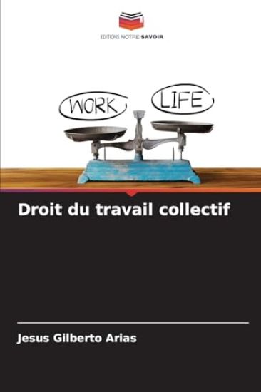 Droit du travail collectif