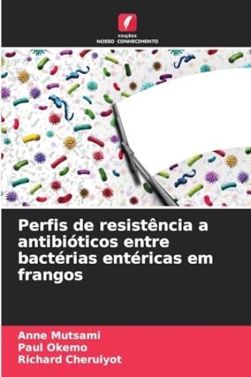 Perfis de resistência a antibióticos entre bactérias entéricas em frangos