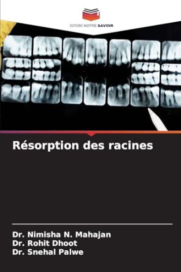Résorption des racines