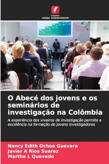 O Abecé dos jovens e os seminários de investigação na Colômbia