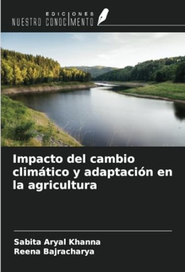 Impacto del cambio climático y adaptación en la agricultura