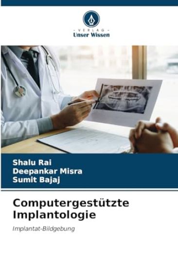 Computergestützte Implantologie
