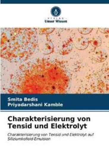 Charakterisierung von Tensid und Elektrolyt