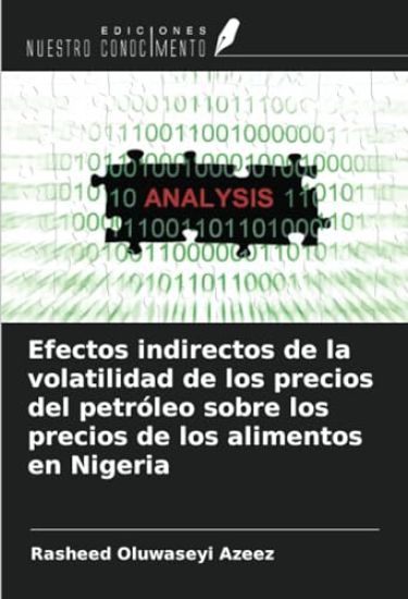 Efectos indirectos de la volatilidad de los precios del petróleo sobre los precios de los alimentos en Nigeria