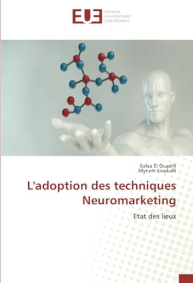L'adoption des techniques Neuromarketing