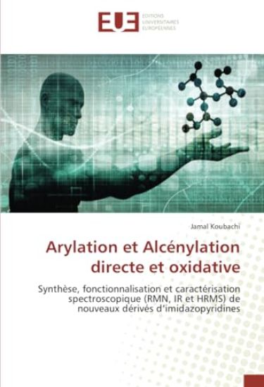Arylation et Alcénylation directe et oxidative