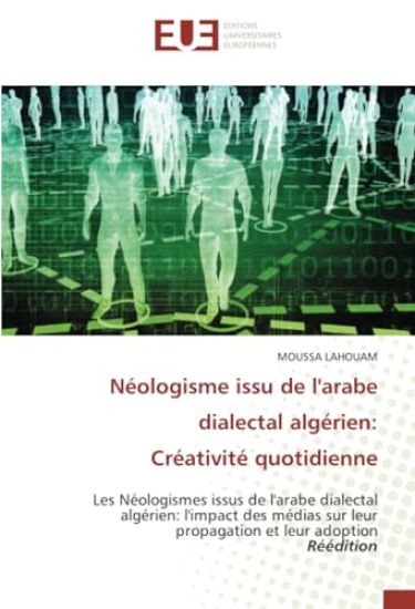Néologisme issu de l'arabe dialectal algérien: Créativité quotidienne