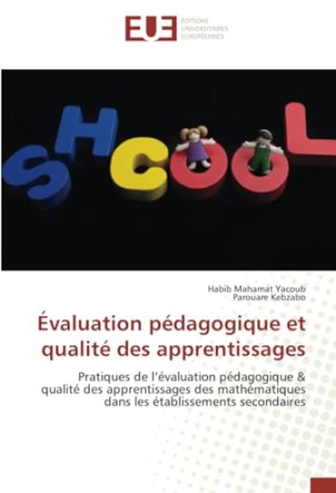 Évaluation pédagogique et qualité des apprentissages