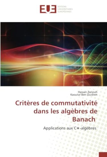 Critères de commutativité dans les algèbres de Banach
