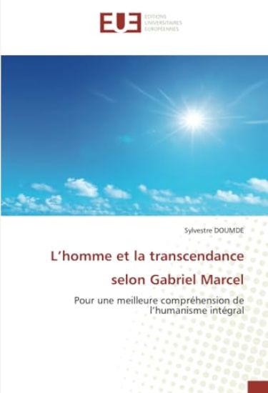 L'homme et la transcendance selon Gabriel Marcel