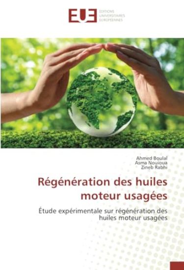 Régénération des huiles moteur usagées