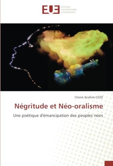 Négritude et Néo-oralisme