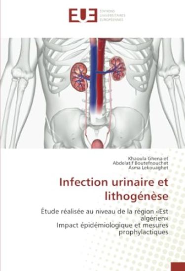 Infection urinaire et lithogénèse