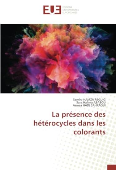 La présence des hétérocycles dans les colorants