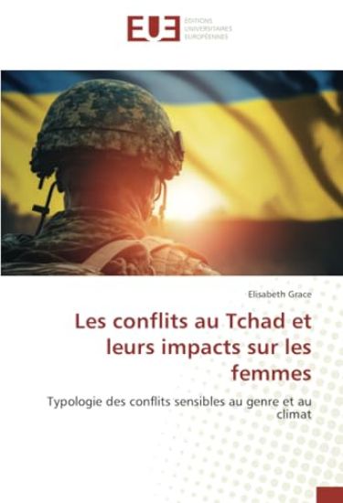 Les conflits au Tchad et leurs impacts sur les femmes