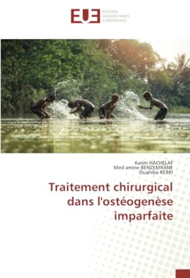 Traitement chirurgical dans l'ostéogenèse imparfaite