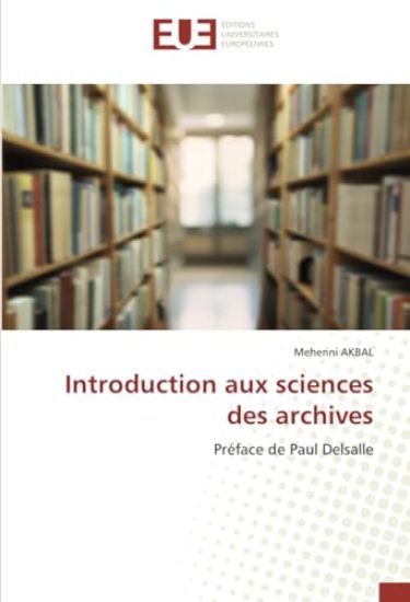 Introduction aux sciences des archives