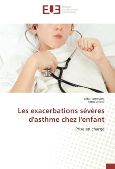 Les exacerbations sévères d'asthme chez l'enfant