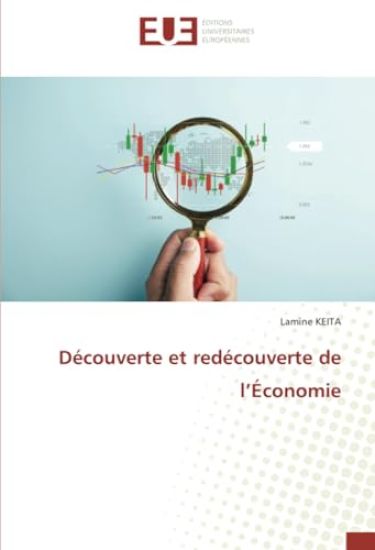 Découverte et redécouverte de l'Économie