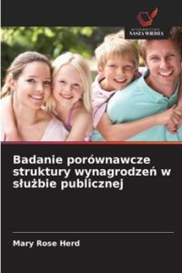 Badanie porównawcze struktury wynagrodzen w sluzbie publicznej