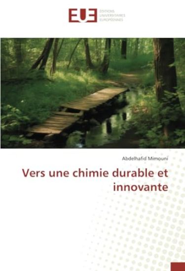 Vers une chimie durable et innovante