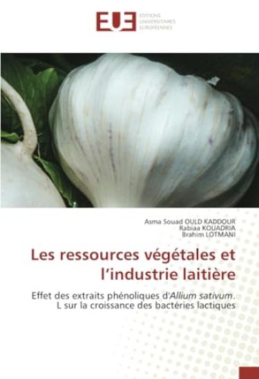 Les ressources végétales et l'industrie laitière