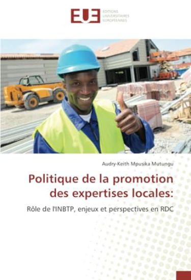 Politique de la promotion des expertises locales