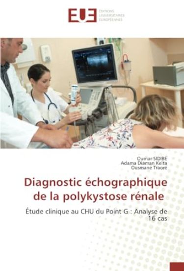 Diagnostic échographique de la polykystose rénale