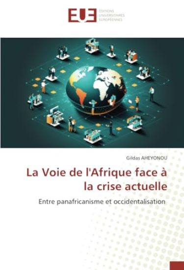 La Voie de l'Afrique face à la crise actuelle