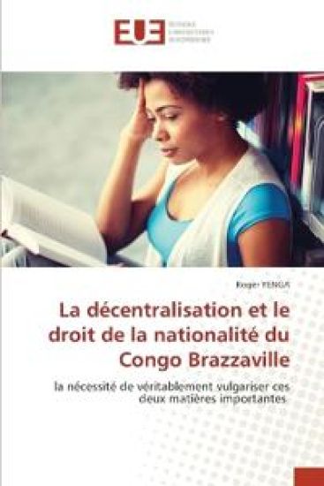 La décentralisation et le droit de la nationalité du Congo Brazzaville