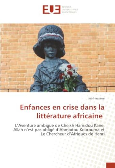 Enfances en crise dans la littérature africaine