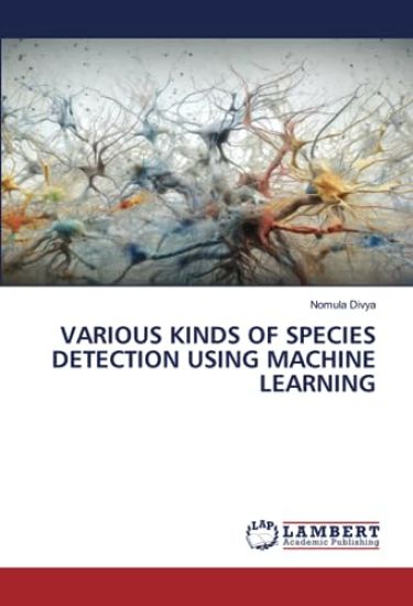 VARIOUS KINDS OF SPECIES DETECTION USING MACHINE LEARNING