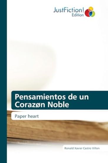 Pensamientos de un Corazøn Noble