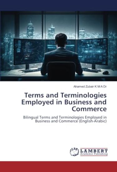 Terms and Terminologies Employed in Business and Commerce