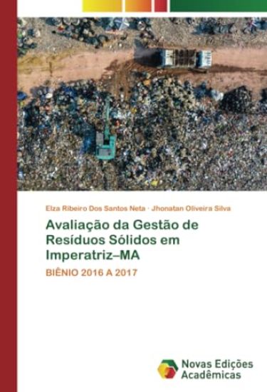 Avaliação da Gestão de Resíduos Sólidos em Imperatriz-MA