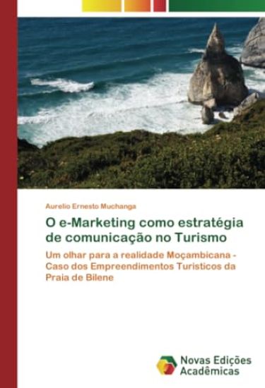 O e-Marketing como estratégia de comunicação no Turismo