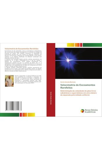 Velocimetria de Escoamentos Rarefeitos