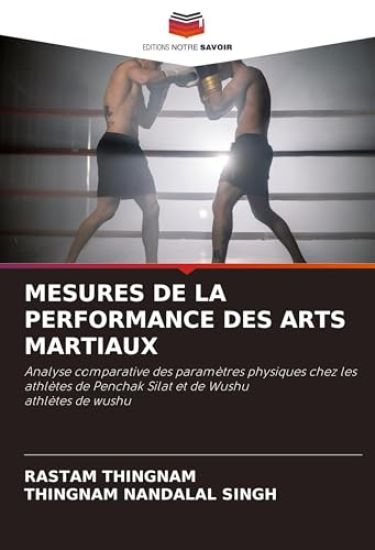 MESURES DE LA PERFORMANCE DES ARTS MARTIAUX