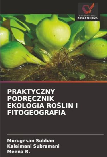 Praktyczny PodrEcznik Ekologia RoSlin I Fitogeografia