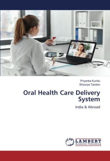 Oral Health Care Delivery System